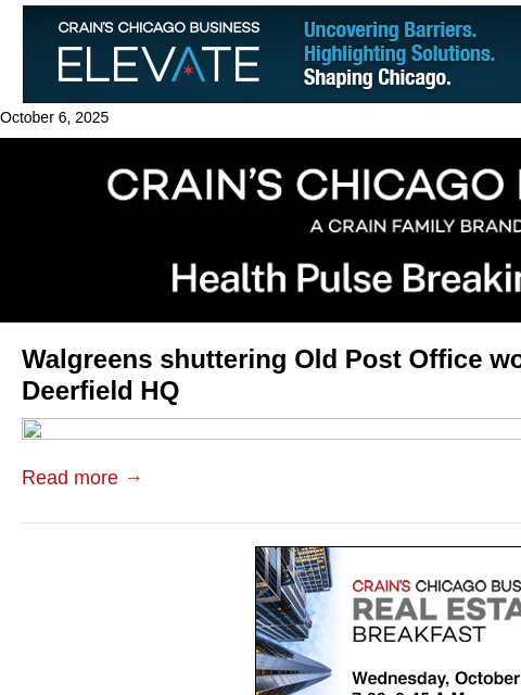 crainalerts newsletter: Walgreens shuttering Old Post Office workspace