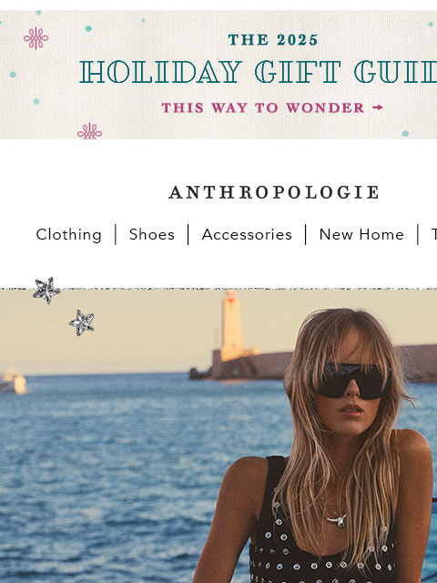 anthropologie newsletter: The Holiday Edit is HERE