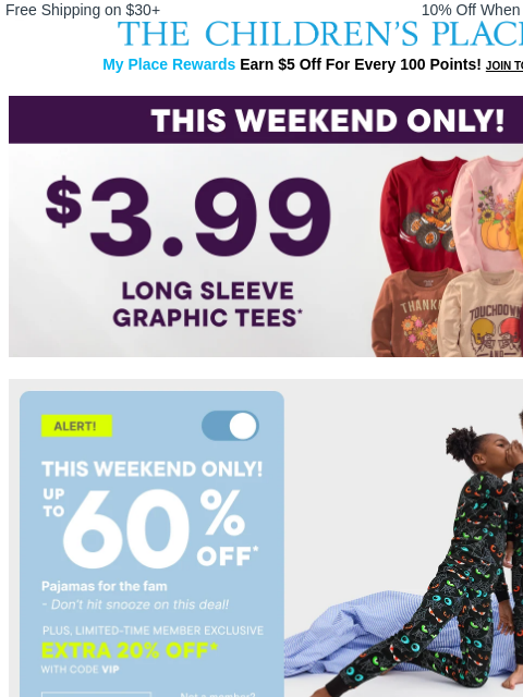 childrensplace newsletter: FINAL HOURS! $3.99 Long Sleeve Tees & Up to 60% Of...