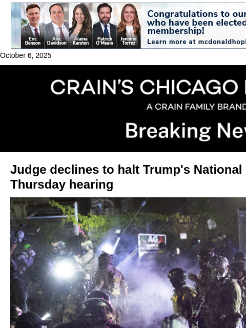 crainalerts newsletter: Judge declines to block Trump's Guard plans for no...