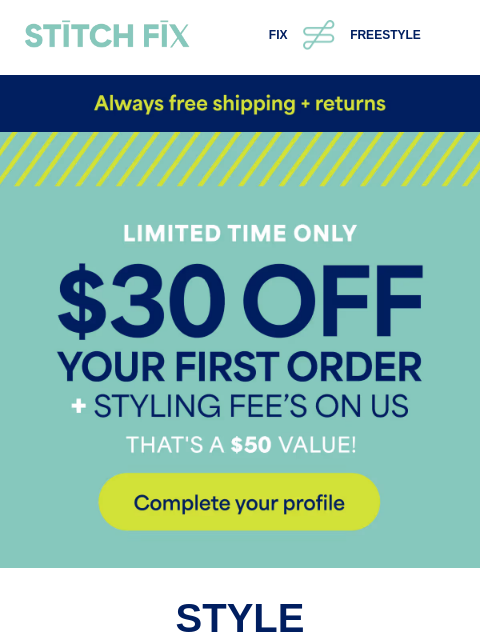 stitchfix newsletter: Offer ends soon: $30 off your first order