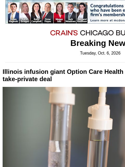crainalerts newsletter: Option Care going private in $5.8B deal