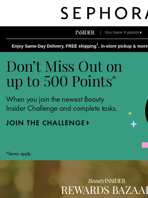 sephora newsletter: Did you know that points = rewards?