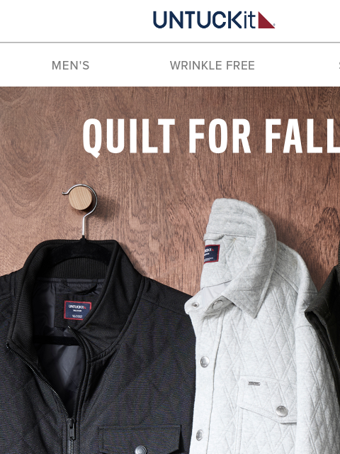 untuckit newsletter: It's Officially Fall. Let's Get Quilted. 🍂