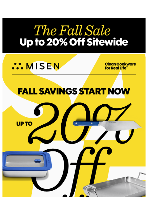 misen newsletter: The Fall Sale Is Here — Up to 20% Off