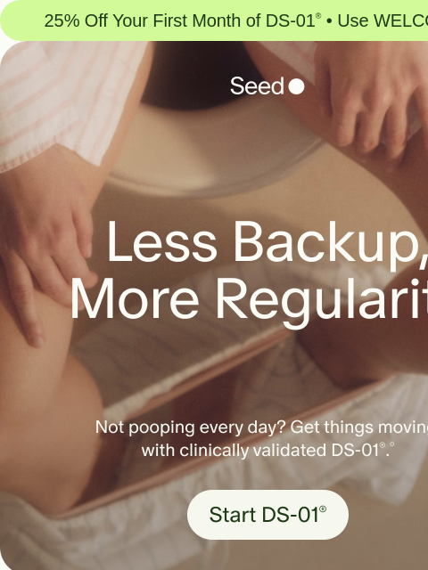 seed newsletter: Time for more predictable poops.