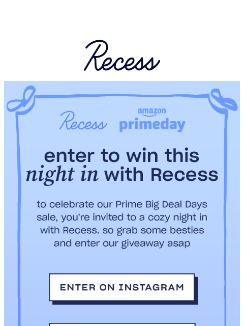 takearecess newsletter: enter to win: a night in with Recess