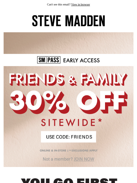 stevemadden newsletter: SM PASS Priority: 30% Off