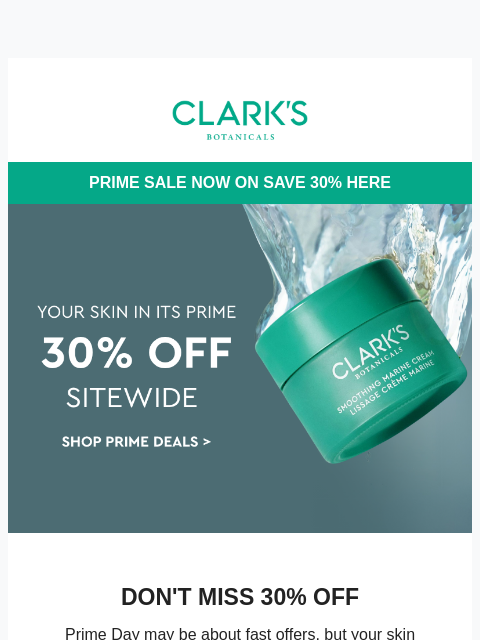 clarksbotanicals newsletter: 30% Off — Time to Treat Yourself! 🎉