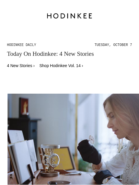 hodinkee newsletter: Hodinkee Daily | 10/07/2025