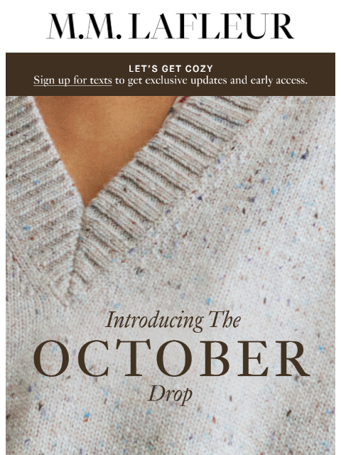 mmlafleur newsletter: THE OCTOBER DROP: Feat. 16 new styles & colors.
