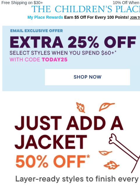 childrensplace newsletter: Lightweight Fall Jackets on Your List ✔️