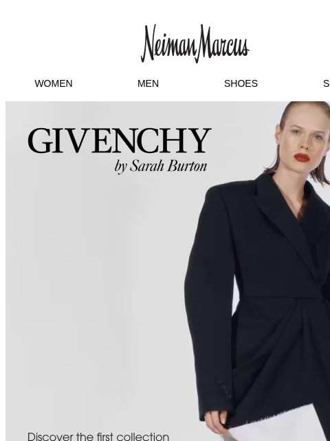 neimanmarcus newsletter: Just In: Givenchy’s debut collection from Sarah Bu...