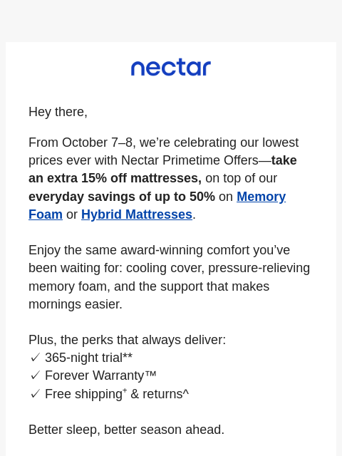 nectarsleep newsletter: 2 Days Only: EXTRA 15% off mattresses. Stack Your ...