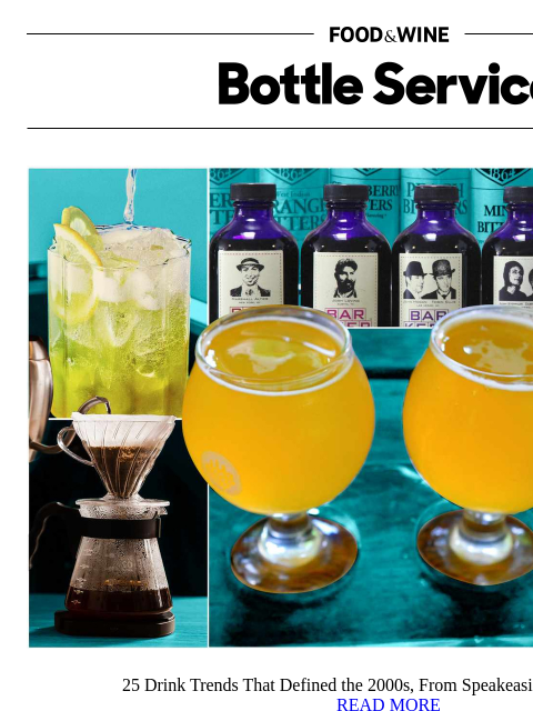 foodandwine newsletter: 25 Drink Trends That Defined the 2000s
