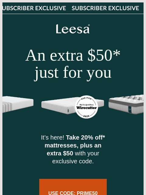 leesasleep newsletter: Prime savings unlocked: Get an extra $50 off