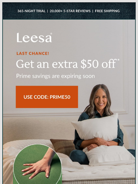 leesasleep newsletter: Last chance for an extra $50 off