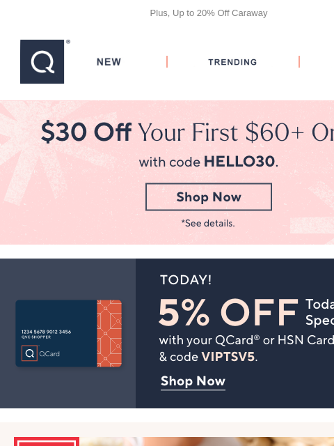 qvcemail newsletter: One Delicious TSV® + Get $30 Off