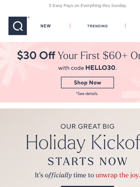 qvcemail newsletter: It's Our Great Big Holiday Kickoff!