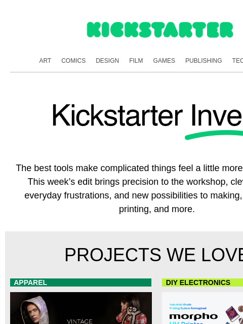 kickstarter newsletter: Smarter tools, simpler work