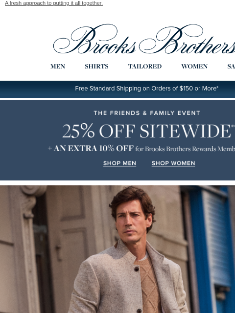 brooksbrothers newsletter: Modern-Classic Style, New Rules + 25% Off