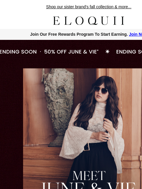 eloquii newsletter: Exclusively yours: 50% off June & Vie ♥️