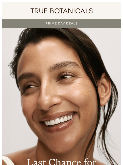 truebotanicals newsletter: Final Day: 25% Off Bestsellers