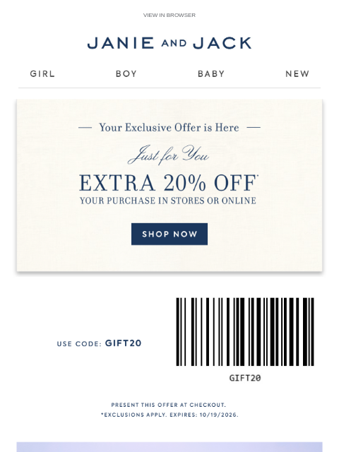 janieandjack newsletter: Now presenting, your special code GIFT20