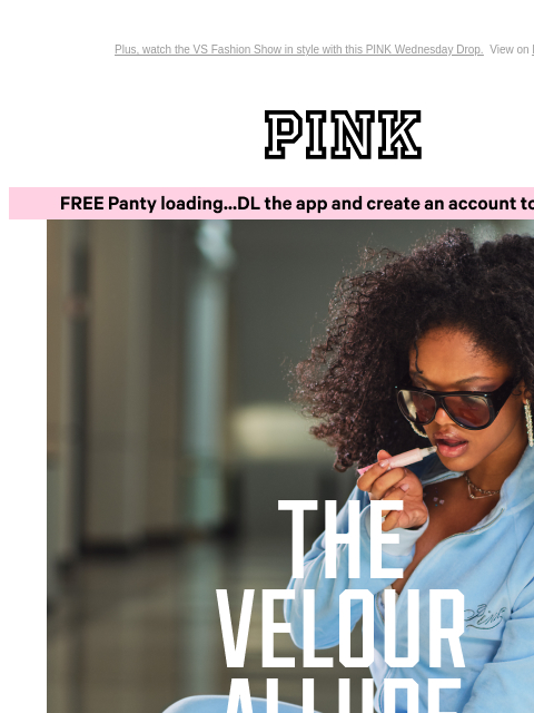 vspink newsletter: The Velour Allure Is Sooo Back 🎀
