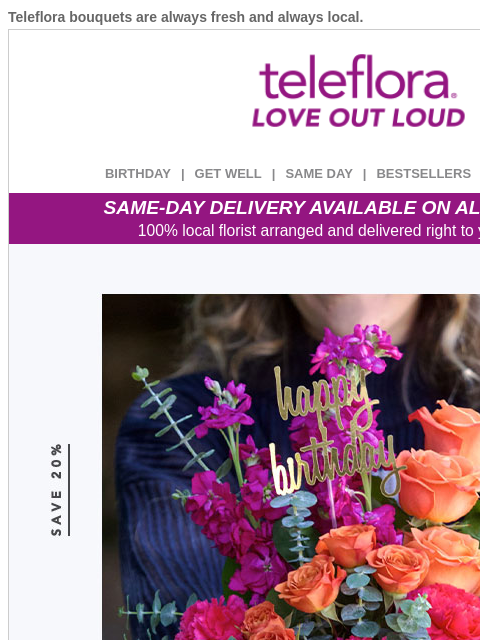 teleflora newsletter: Brighten Birthdays 🎈🎉 Enjoy 20% off