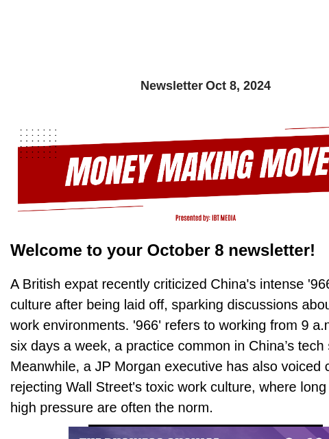 Newsletter Oct 8, 2024 Welcome to your October 8 newsletter! A British expat recently criticized China's intense '966' work culture after being laid off, sparking discussions about extreme