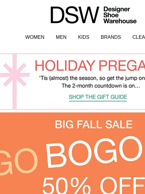dsw newsletter: Last call for BOGO 50% off shoes ๐