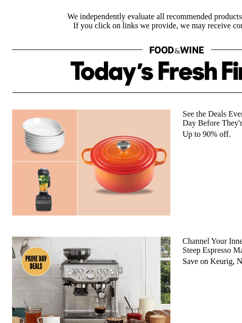 foodandwine newsletter: Hurry! Prime Day Deals Up to 95% Off Will Disappea...