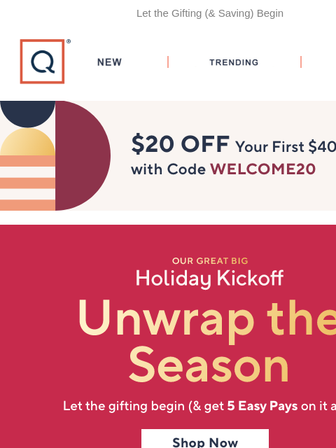qvcemail newsletter: Great Big Holiday Kickoff Starts Now!