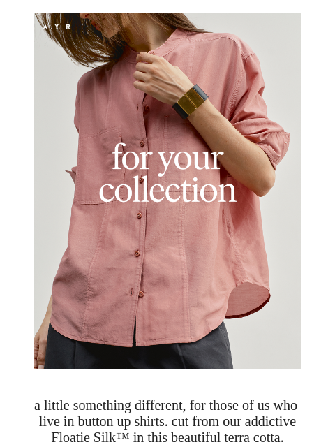 ayr newsletter: a button front shirt unlike any other