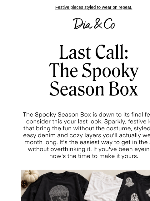 dia newsletter: Last look at The Spooky Season Box