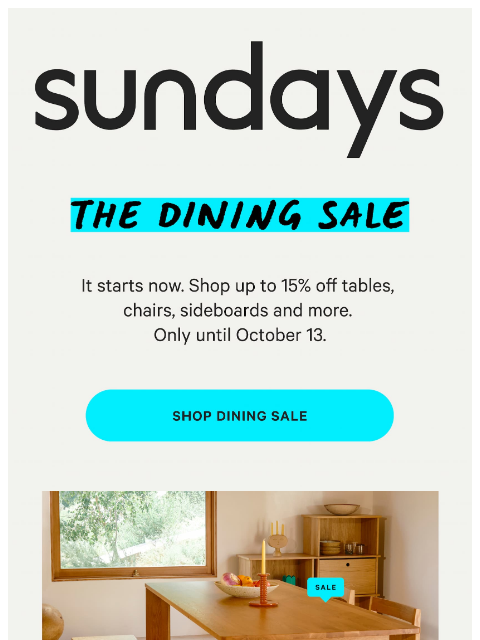 sundays-company newsletter: T-H-E  D-I-N-I-N-G  S-A-L-E
