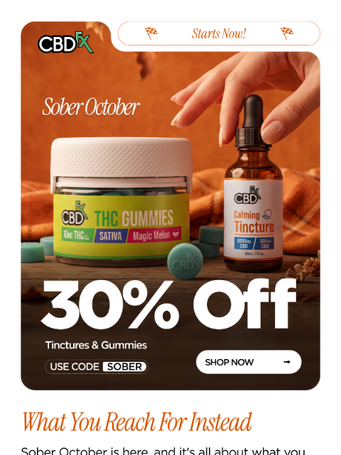 cbdfx newsletter: 30% OFF: Sober October is officially open