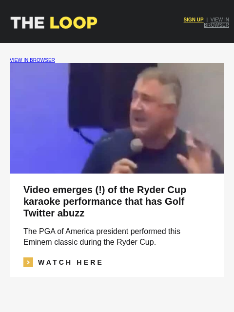golfdigest newsletter: A Ryder Cup karaoke performance, the Yip Strickler...