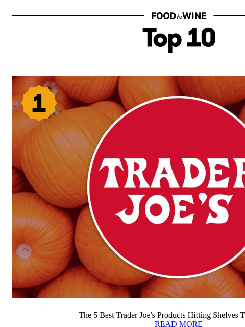 foodandwine newsletter: The 5 Best Trader Joe's Products Hitting Shelves T...