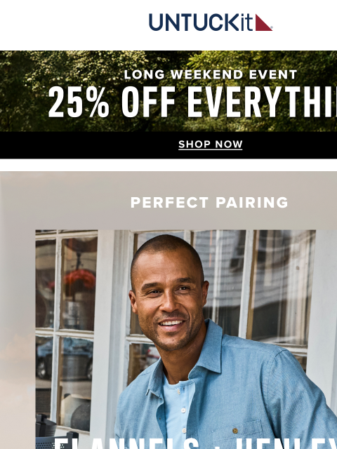 untuckit newsletter: 25% Off Your Favorite Perfect Pairing: Flannels + ...