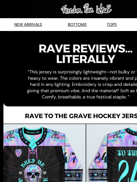 freedomravewear newsletter: Last Call - Rave to the Grave!