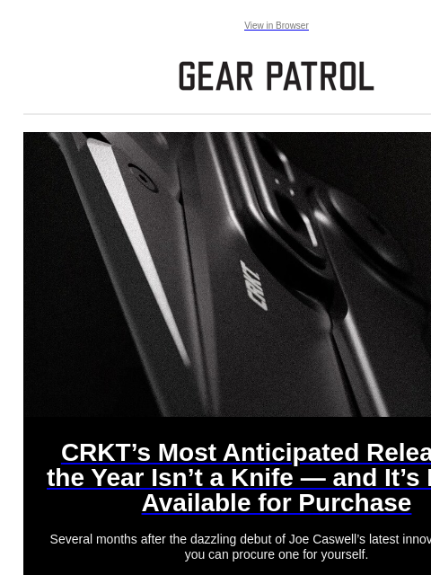 gearpatrol newsletter: CRKT's Huge New Release Isn't a Knife