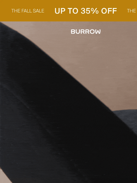 burrow newsletter: Shop the lounge chair that moves with you. Literal...