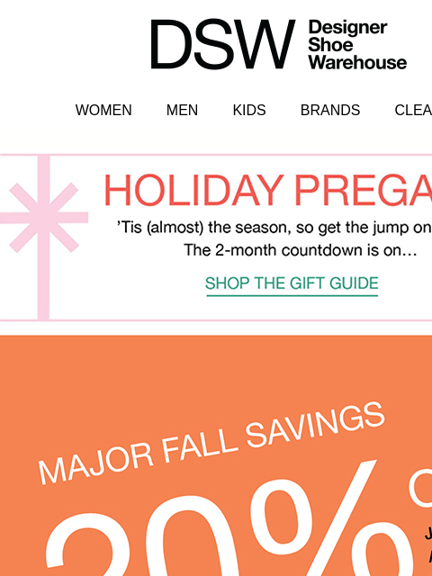 dsw newsletter: 20% OFF STARTSโฆNOOOW!