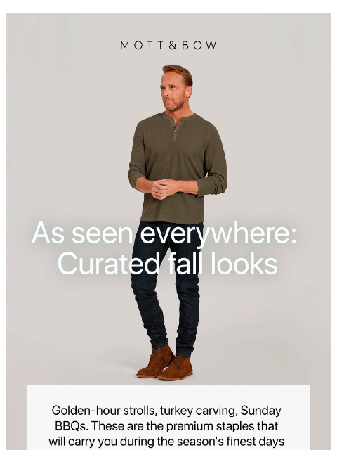 mottandbow newsletter: The staples behind fall’s best looks.