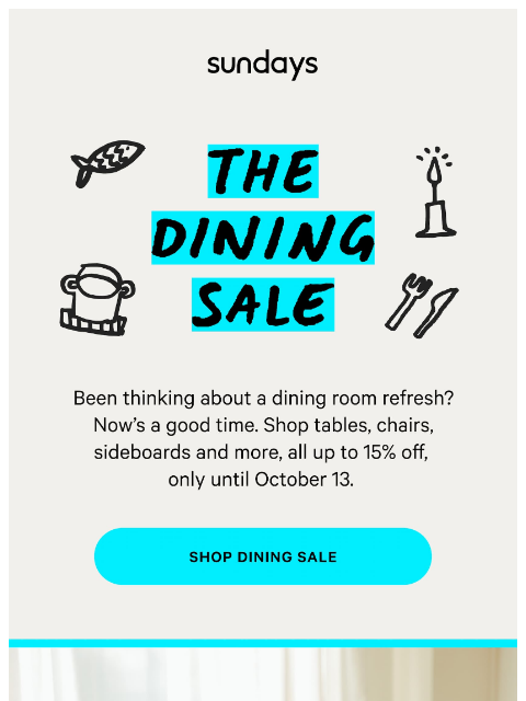 sundays-company newsletter: Up to 15% Off Is on the Table