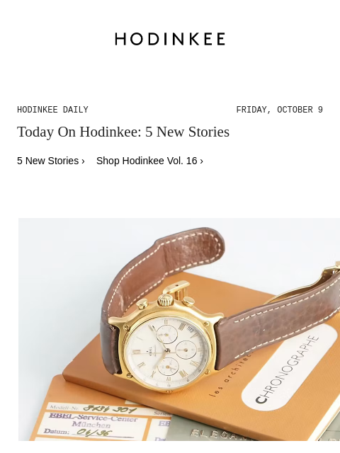 hodinkee newsletter: Hodinkee Daily | 10/09/2026