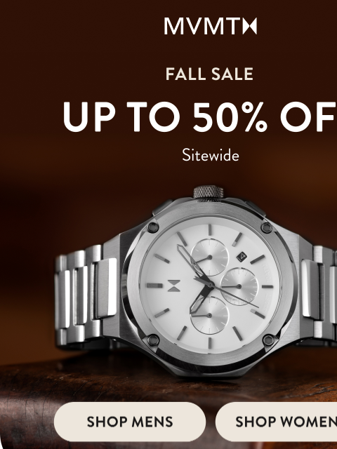 mvmt newsletter: Get up to 50% off favorites sitewide.