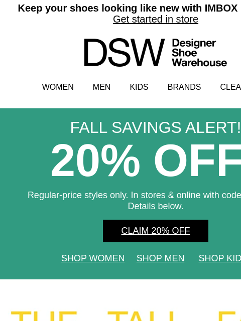 dsw newsletter: Inside: 20% off & must-have tall boots